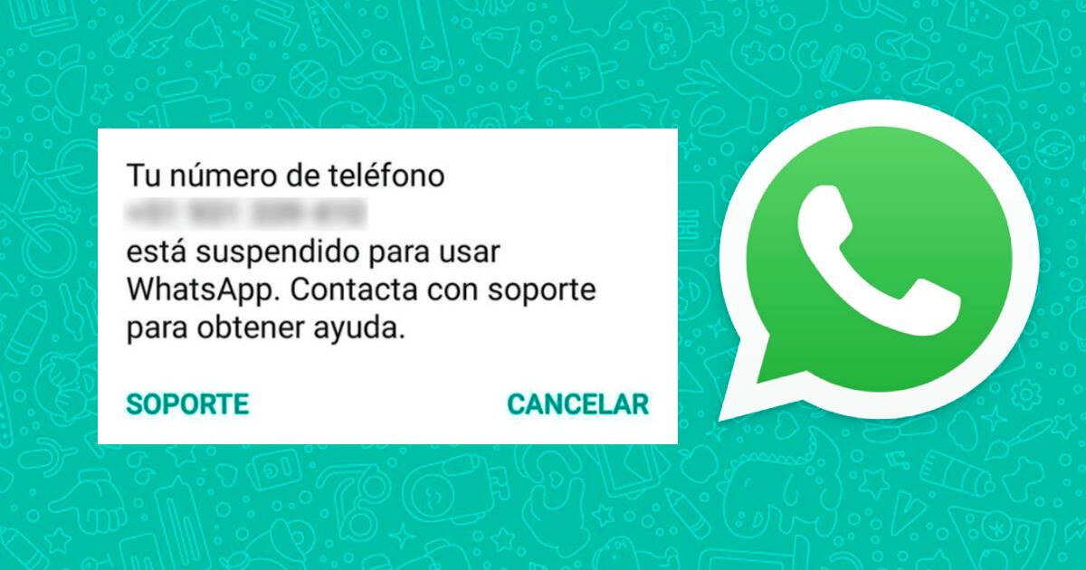 ¿Cómo recuperar una cuenta suspendida de WhatsApp y evitar que esto suceda nuevamente?