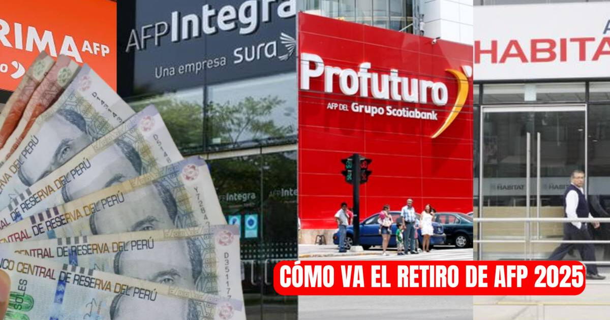Retiro AFP 2025: Esto es lo que falta para la liberación de los fondos