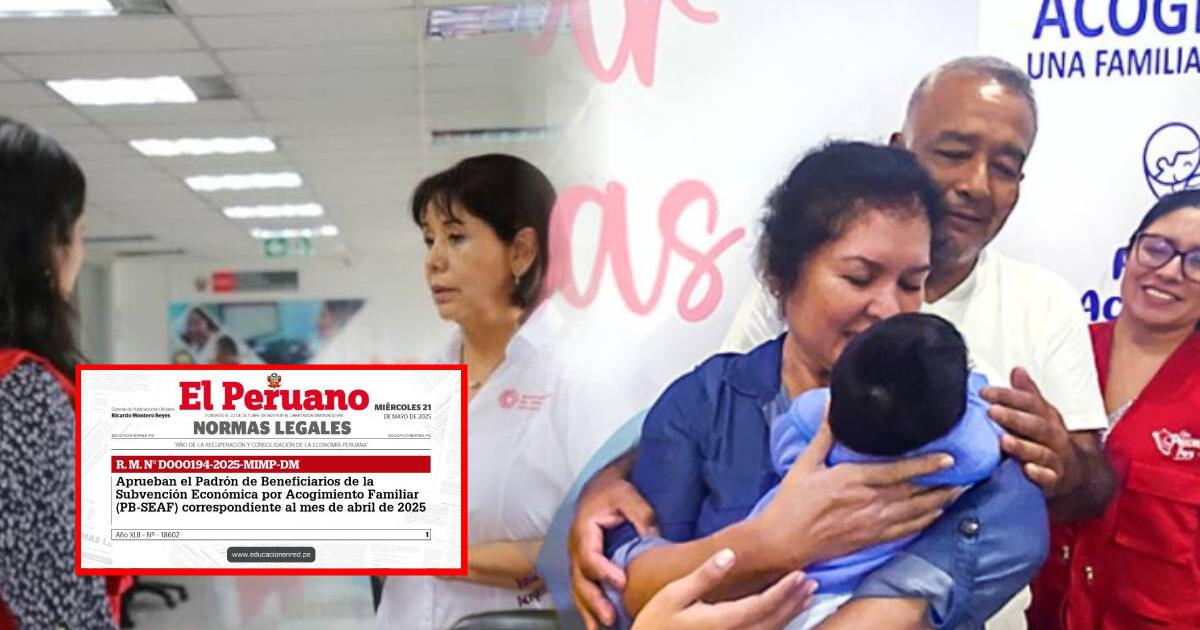 Se confirma excelente noticia para el Perú | Aprueban subsidio por acogimiento familiar 2025: conoce el MONTO
