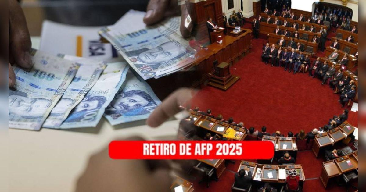 Últimas noticias de retiro AFP 2025: ¿Cómo van los proyectos de ley y cuándo sería el primer desembolso?
