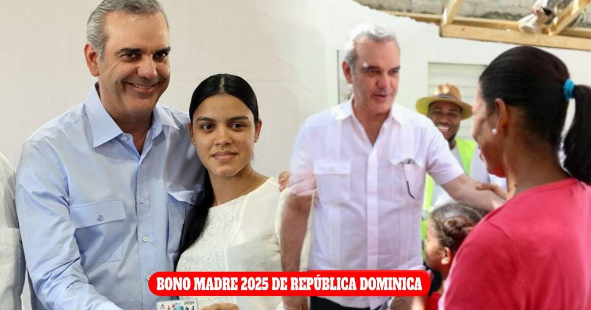NUEVO BONO de RD$1,500 para familias dominicanas: ¿Cuándo vence y cómo acceder HOY?