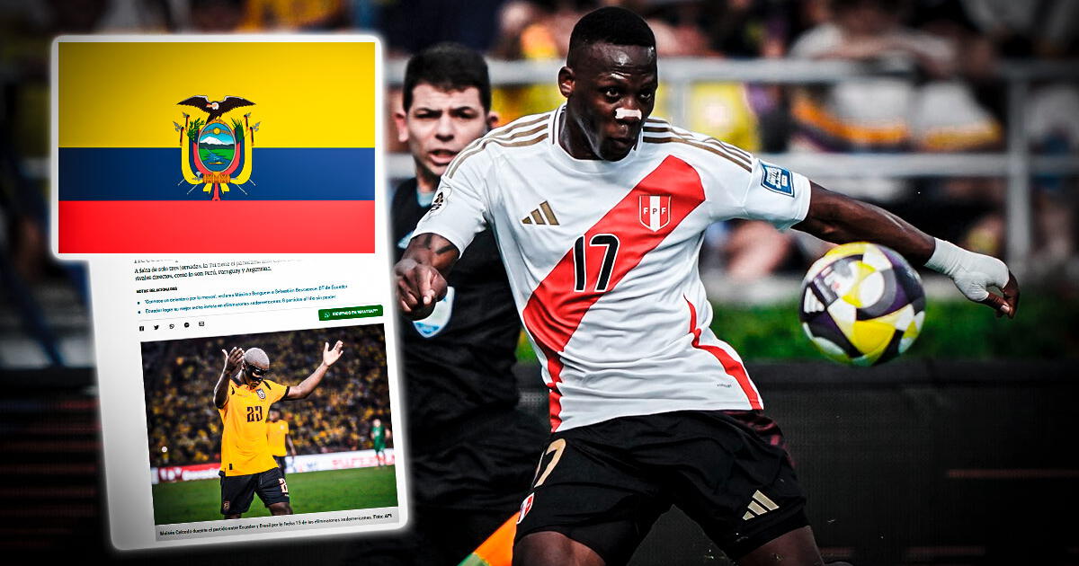 Prensa ecuatoriana y el firme calificativo a Perú previo a partido de Eliminatorias: 