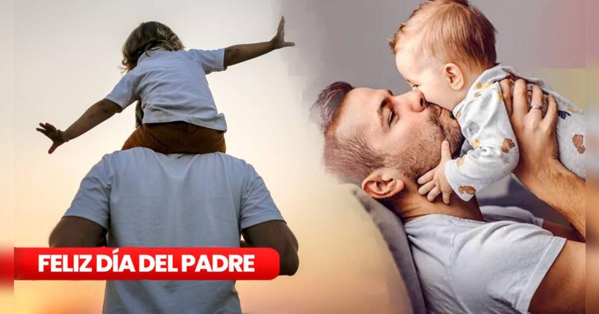 Día del Padre 2025: frases cortas y mensajes originales para dedicar al papá hoy, domingo 15 de junio