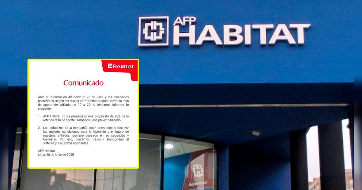 AFP Habitat emite comunicado tras difundirse propuesta de doble aportación de sus afiliados