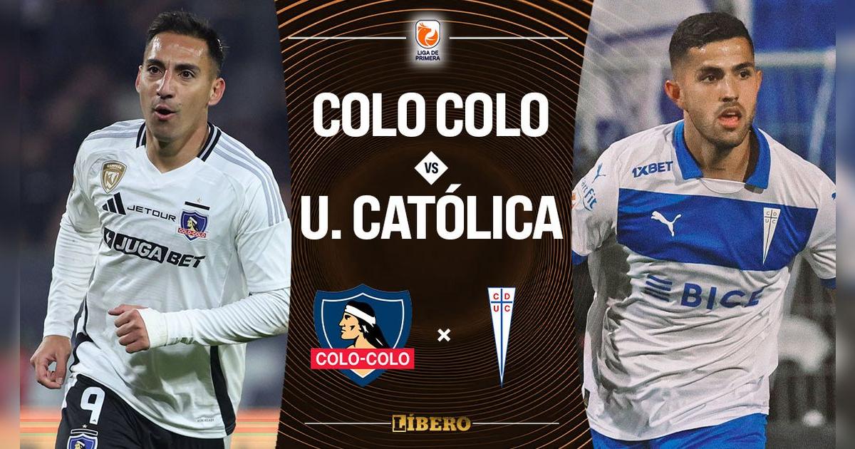 Colo Colo vs U Católica EN VIVO: hora, pronóstico y dónde ver partido del fútbol chileno