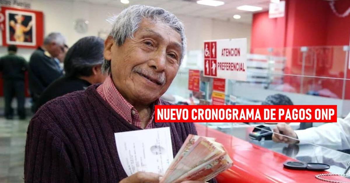 ONP, julio 2025: HOY empieza el pago de pensiones y gratificación por Fiestas Patrias para jubilados