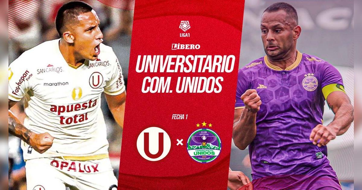 Universitario vs Comerciantes Unidos EN VIVO por Liga 1: a qué hora juega, pronóstico y dónde ver