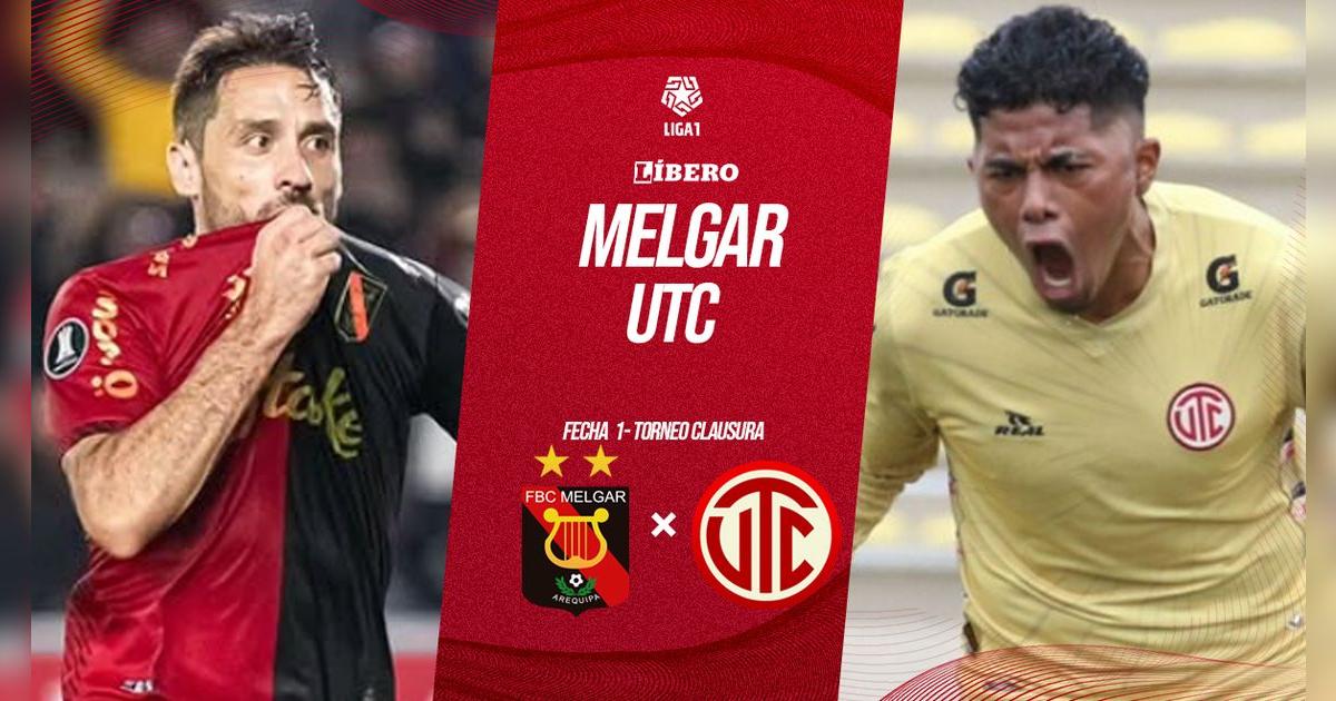 Melgar vs UTC EN VIVO por Liga 1: hora, canal y cómo ver partido por el Torneo Clausura