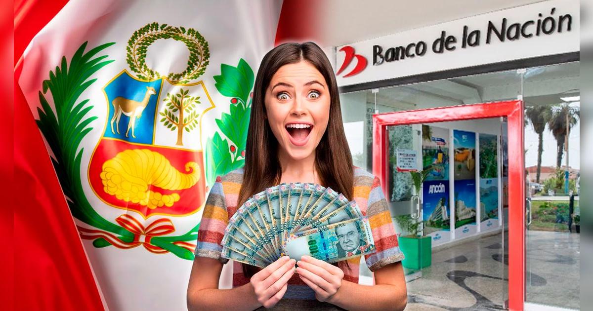 Banco de la Nación dará PRÉSTAMOS por Fiestas Patrias: montos llegan hasta los S/ 100.000 con baja tasa de interés