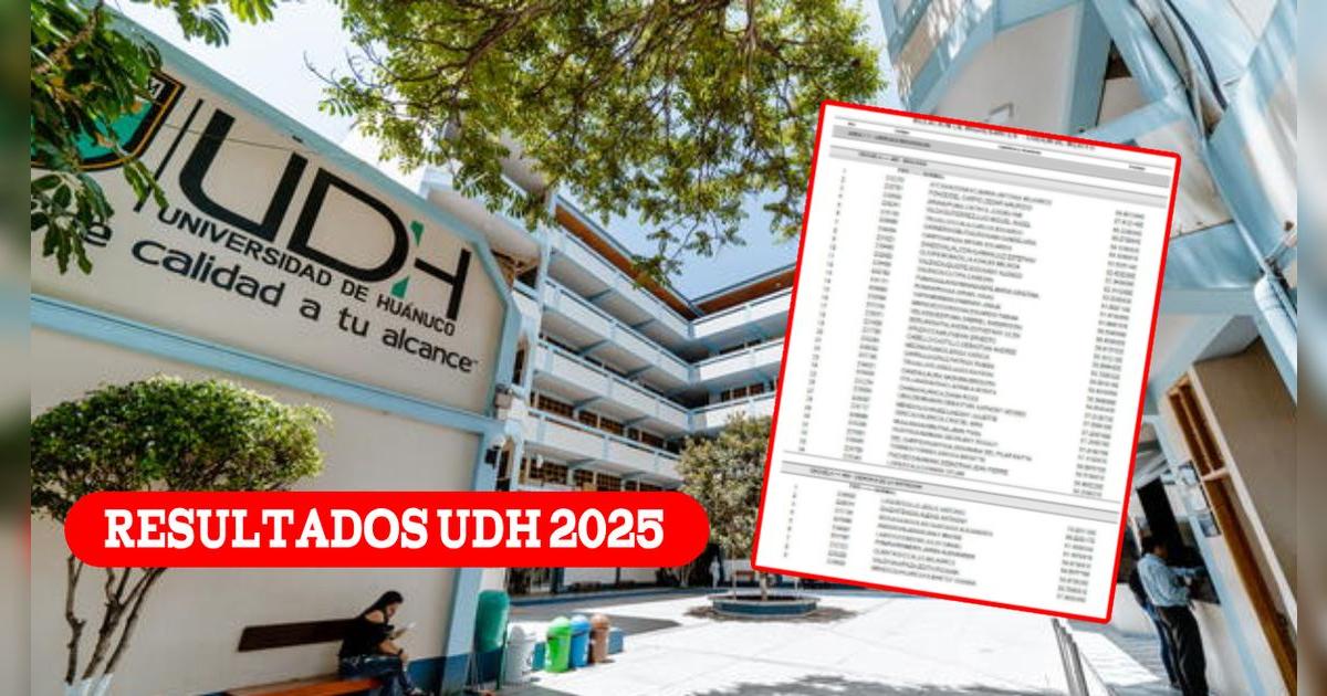 Examen de admisión UDH 2025: Resultados y lista de postulantes que ingresaron
