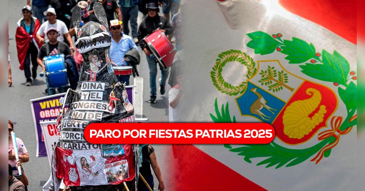 ¿Mañana hay paro? Todo lo que debes saber sobre la marcha del 28 de julio contra Dina Boluarte