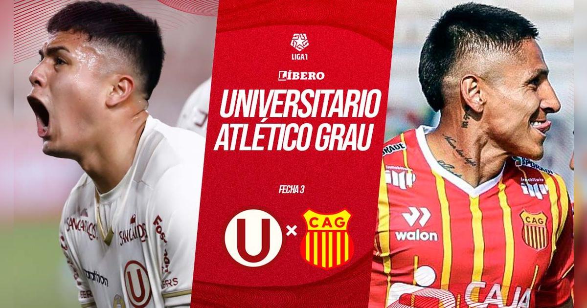 Universitario vs Atlético Grau EN VIVO por Liga 1: a qué hora juega, pronóstico y dónde ver