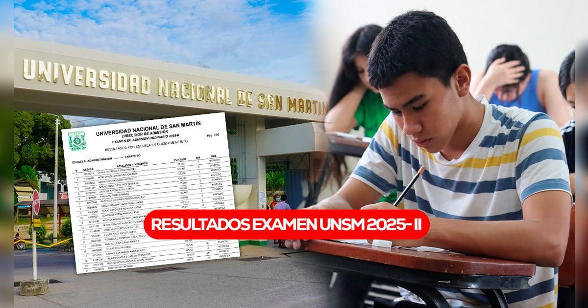 Resultados examen de admisión UNSM Tarapoto 2025: revisa tu puntaje y si eres un nuevo ingresante