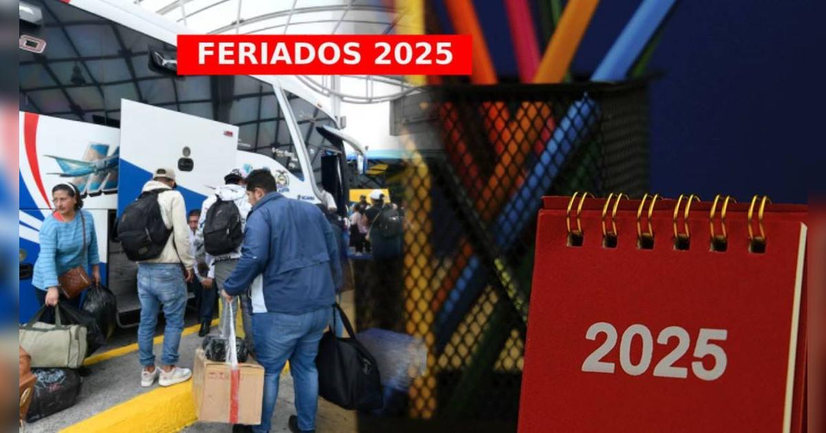 Estos son los feriados que quedan en 2025 después del 6 de agosto: revisa el calendario oficial