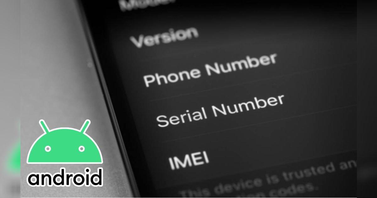 ¿Qué es el IMEI en un teléfono Android y para qué sirve realmente?