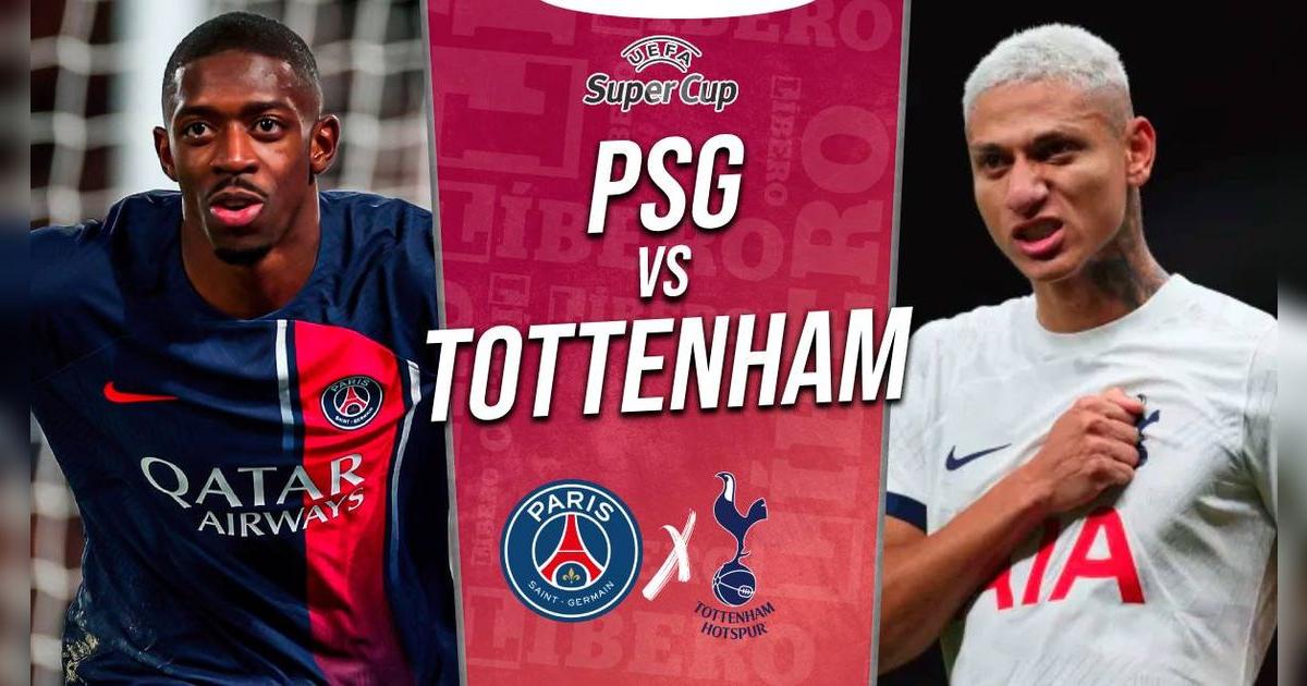 PSG vs Tottenham EN VIVO vía ESPN: horario, pronóstico y dónde ver la Supercopa de Europa