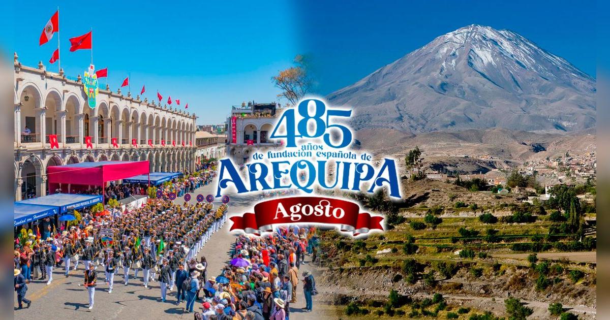 Feliz aniversario, Arequipa: celebra los 485 años de fundación con las mejores frases este 15 de agosto