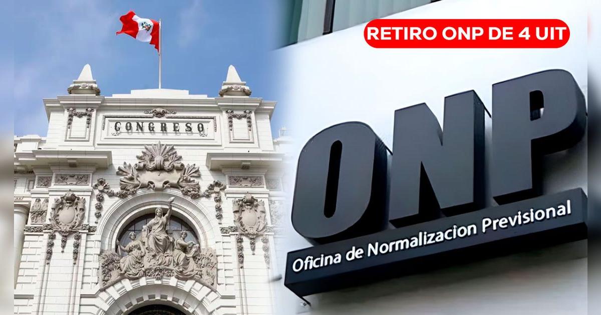 Retiro ONP de hasta 4 UIT 2025: confirman noticia de último minuto en favor del desembolso de los fondos