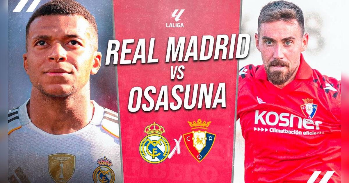 Real Madrid vs Osasuna EN VIVO por LaLiga: A qué hora, apuestas, formación y dónde ver