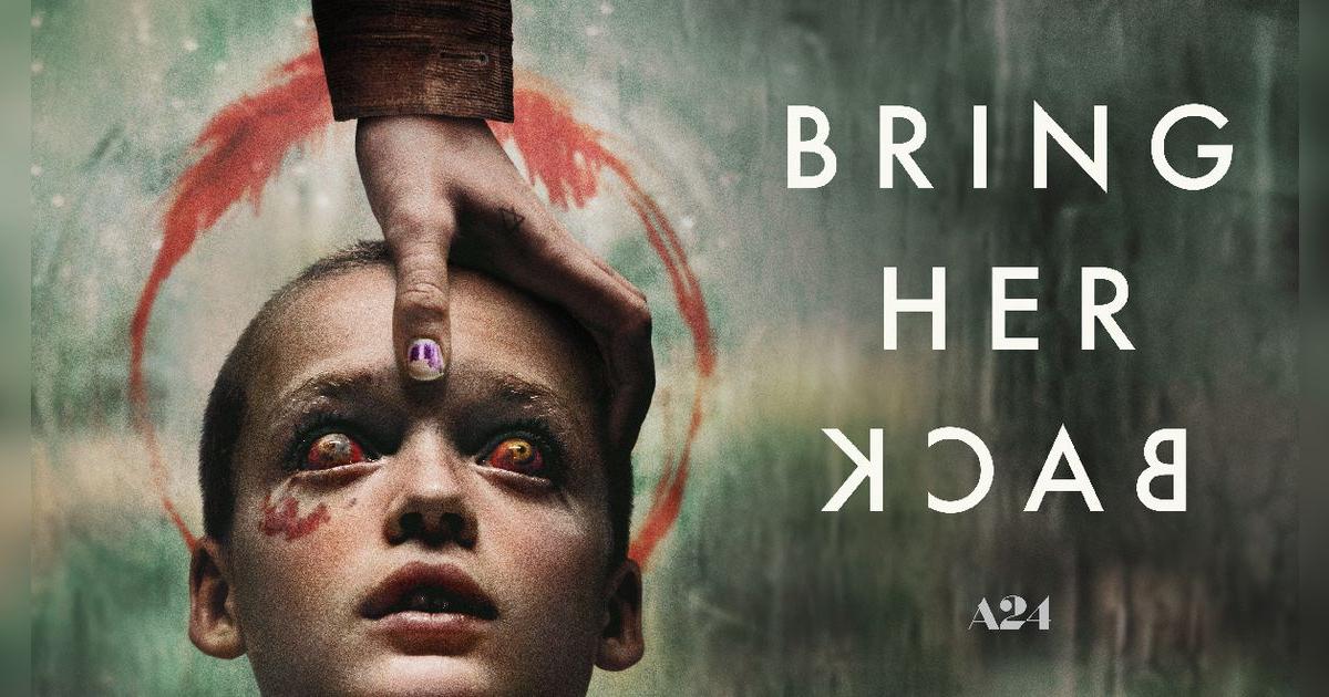 'Bring her back', la nueva película de terror se estrena en cines: sinopsis, reparto y escena post créditos