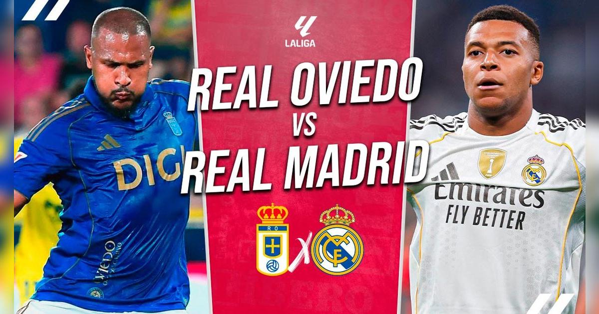 Real Madrid vs Real Oviedo EN VIVO por LaLiga: a qué hora juega, qué canal transmite y pronóstico
