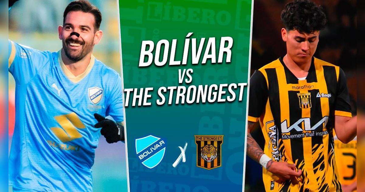 Bolívar vs The Strongest EN VIVO GRATIS: fecha, hora y dónde ver Copa Paceña