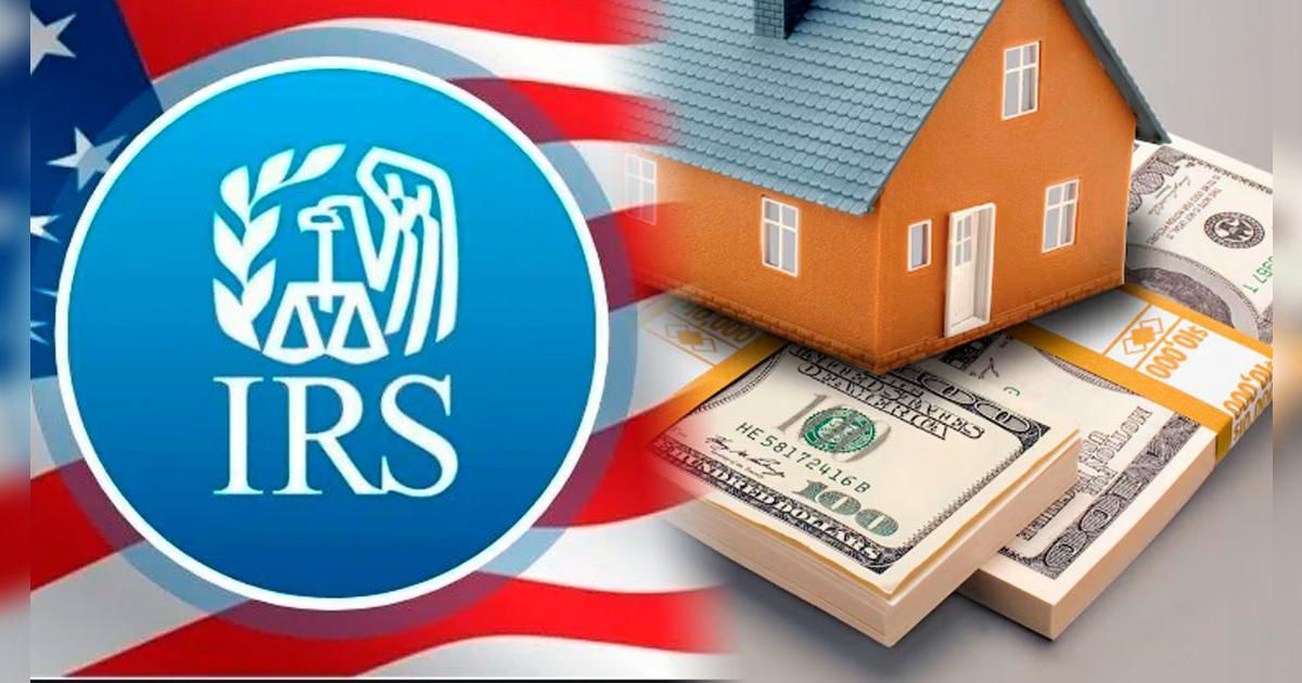 La peor noticia para contribuyentes en EE. UU.: IRS quitaría viviendas y bienes a estas personas