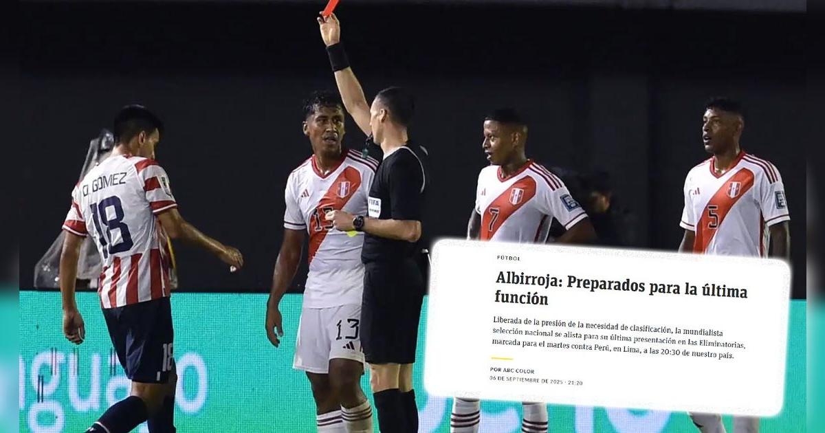 Prensa paraguaya lanza fuerte advertencia contra Perú por Eliminatorias: 