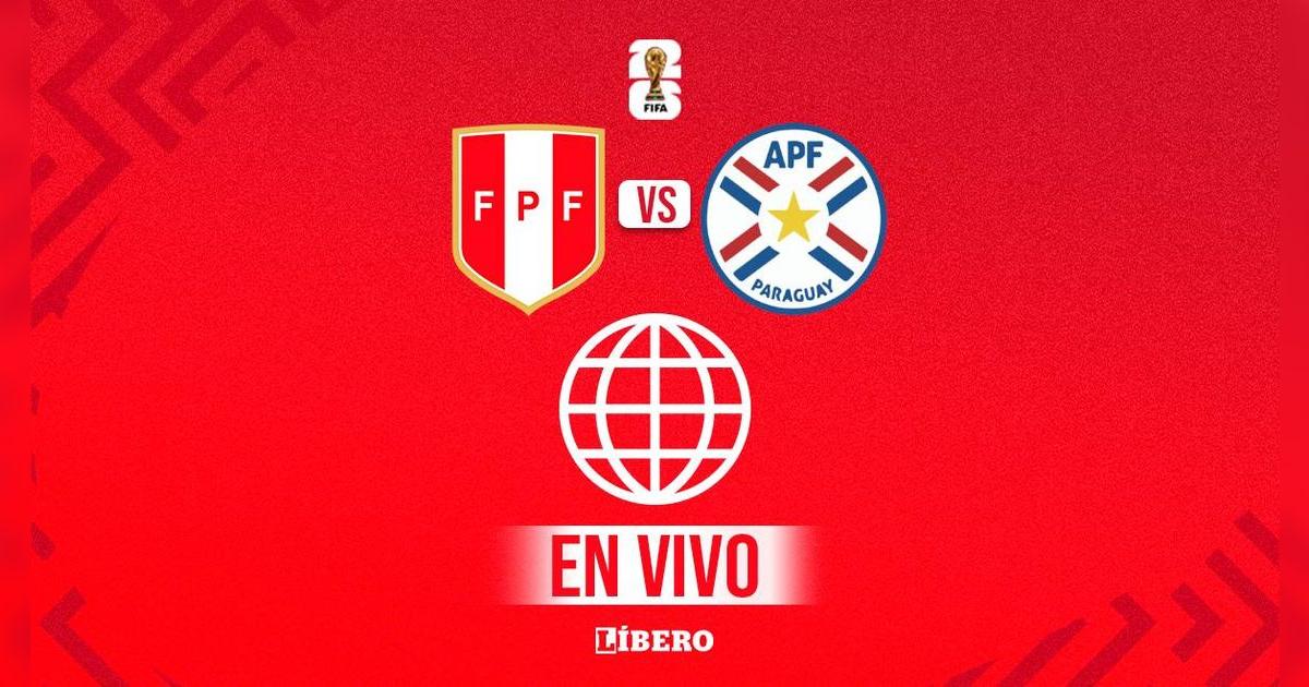 Perú vs. Paraguay EN VIVO vía América TV por las Eliminatorias sudamericanas 2026