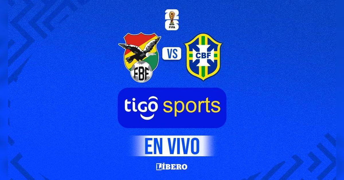 Bolivia vs. Brasil EN VIVO vía Tigo Sports por Eliminatorias sudamericanas 2026