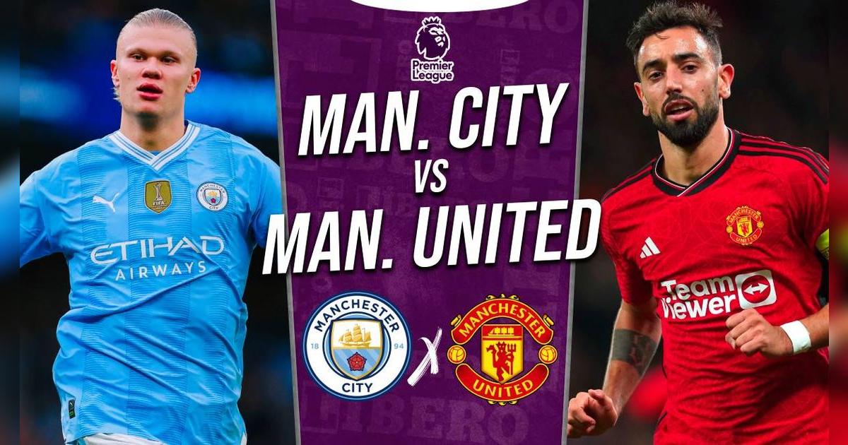 Manchester City vs Manchester United EN VIVO por Premier League: horario, pronóstico y dónde ver