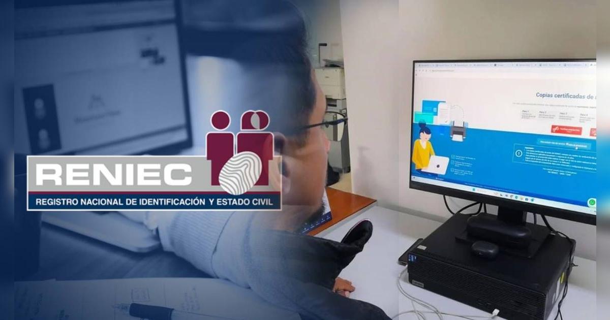 Reniec 2025: GUÍA completa para sacar copias certificadas de nacimiento, matrimonio o defunción vía ONLINE