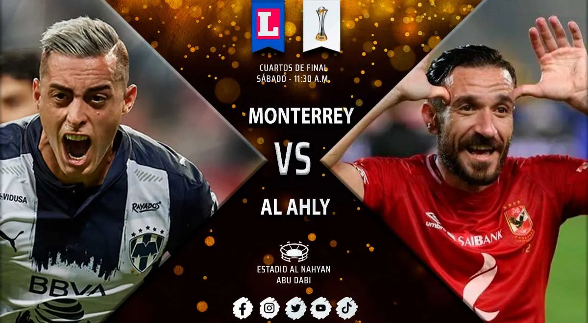 Vía TNT Sports EN VIVO, Monterrey vs. Al Ahly: transmisión del Mundial de Clubes 2022