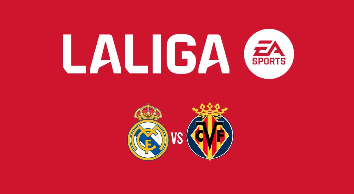¿A qué hora juega Real Madrid vs. Villarreal y en qué canal ver partido por LaLiga?