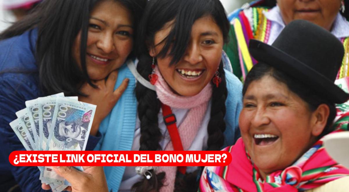 ¿El Bono Mujer 2025 tiene un LINK de consulta? Esto se sabe sobre el enlace que circula en redes