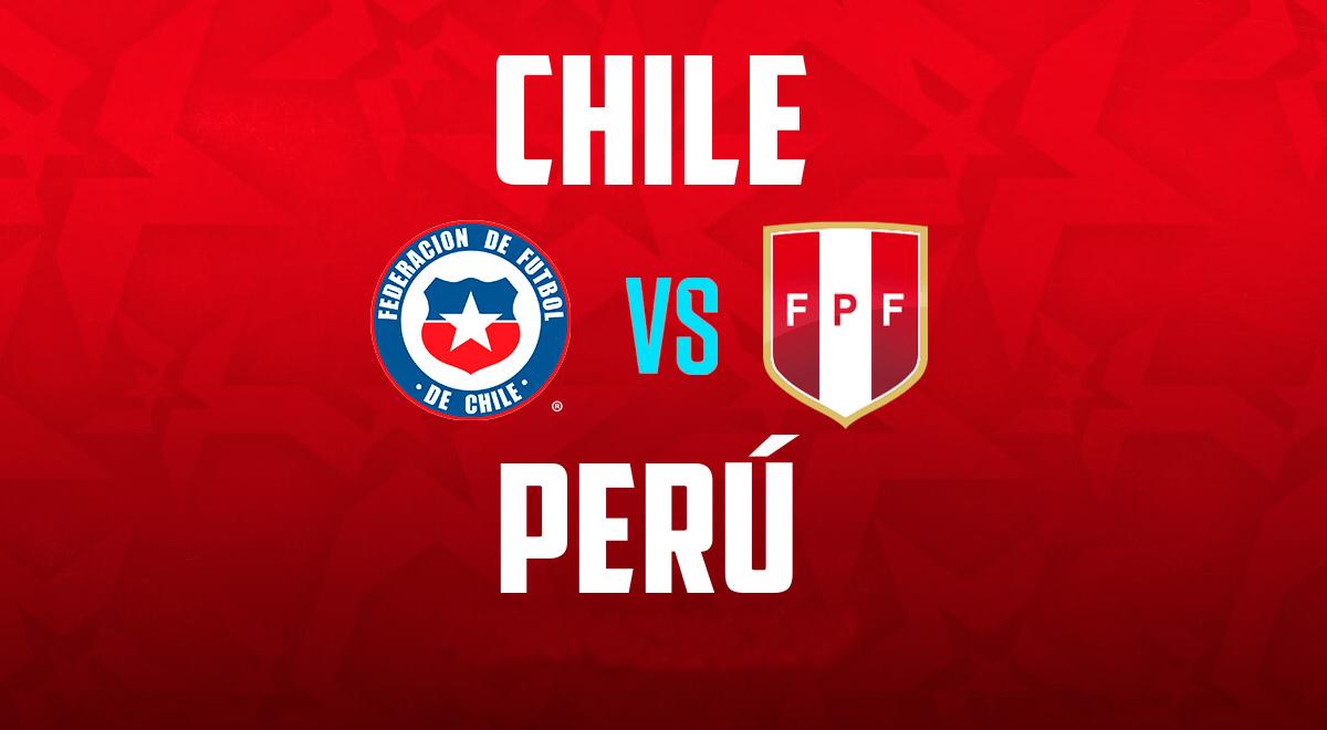 Canal confirmado para ver partido de Perú vs Chile por el 'Clásico del Pacífico'