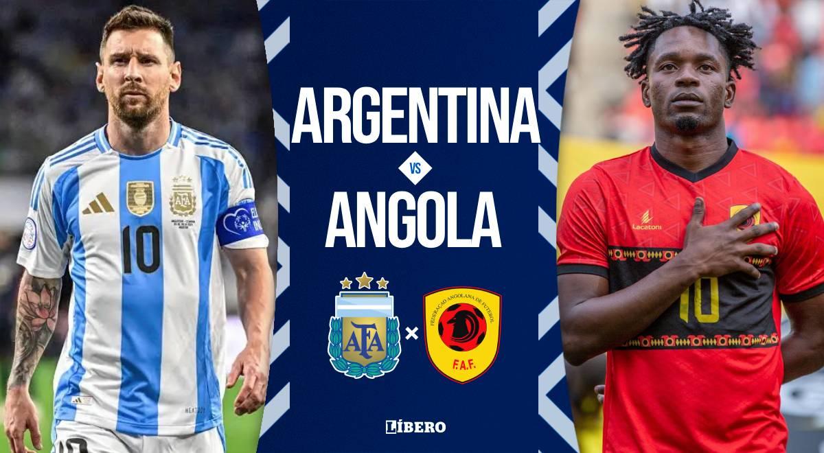 Argentina vs Angola EN VIVO por amistoso internacional: a qué hora juega, dónde ver y pronóstico