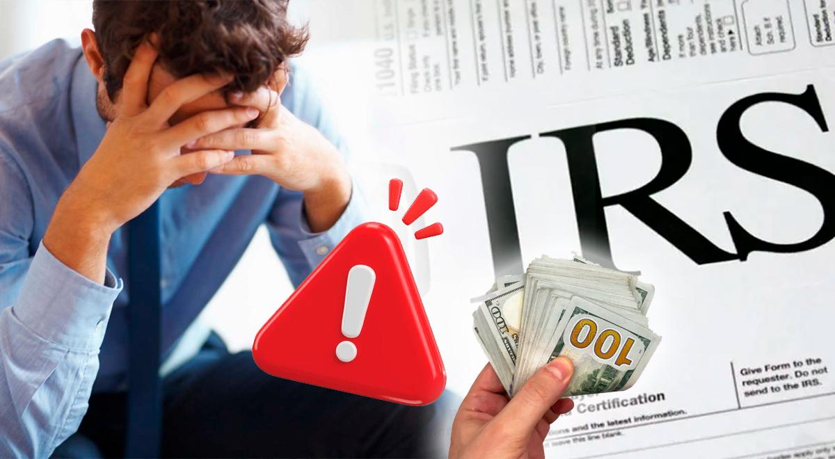 ALERTA para ciudadanos e inmigrantes contribuyentes en EE. UU.: podrían PERDER hasta US$ 5.000 del IRS si no completan este FORMULARIO CLAVE antes de abril
