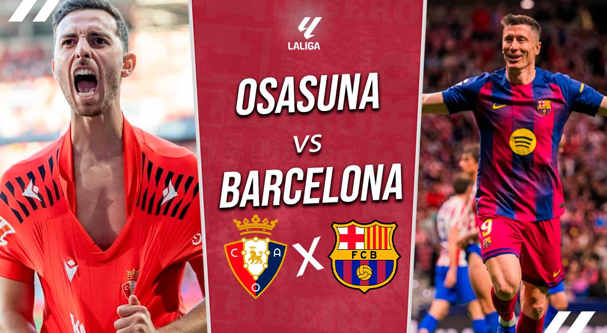 Barcelona vs Osasuna por ESPN: a qué hora juega, canal para ver y pronóstico por LaLiga