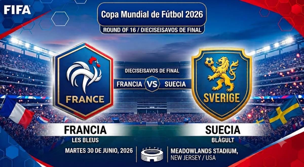 Francia vs. Suecia por Mundial 2026: ¿a qué hora juegan y dónde ver el partido?