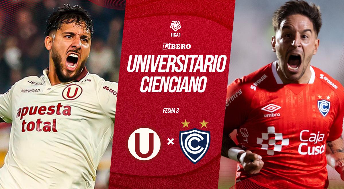 Universitario vs Cienciano EN VIVO por el Torneo Clausura: a qué hora juega, pronóstico y dónde ver