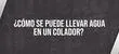 La pregunta que nadie ha podido resolver: ¿Es posible llevar agua en un colador?