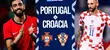 Portugal vs Croacia EN VIVO: a qué hora juega, dónde ver y pronóstico del amistoso
