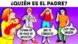 ¿Quién es el padre? Solo tienes 7 segundos para superar el acertijo.