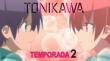 Tonikaku es un manga escrito e ilustrado por Kenjiro Hata.