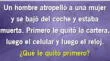 ¿Qué fue lo que le quitó primero? Resuelve este problema en 6 segundos