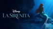 Conoce la fecha de estreno de 'La Sirenita' en Perú a través de Disney+
