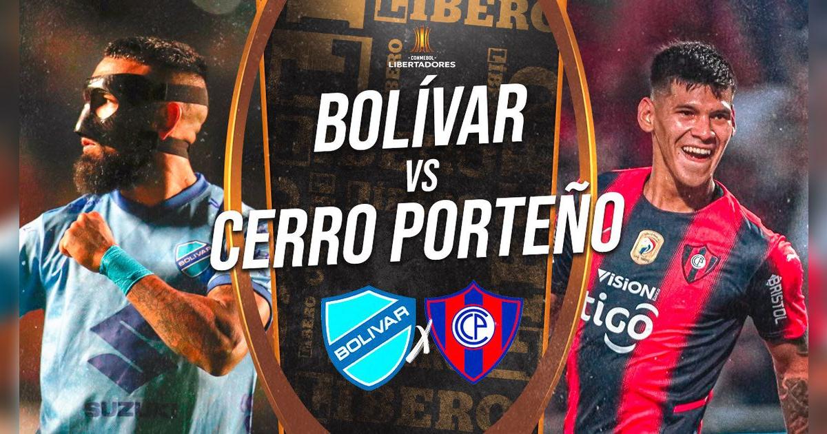 Bolívar vs Cerro Porteño: resumen del partido por Copa Libertadores