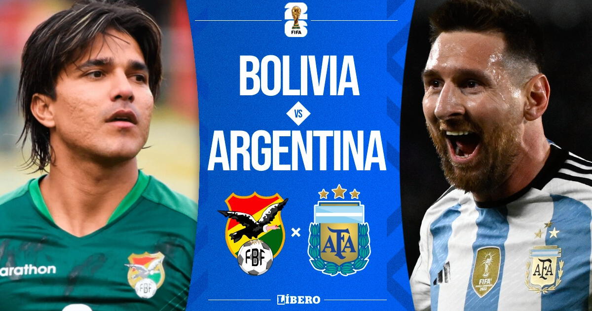 Bolivia vs Argentina EN VIVO por Eliminatorias Sudamericanas 2026