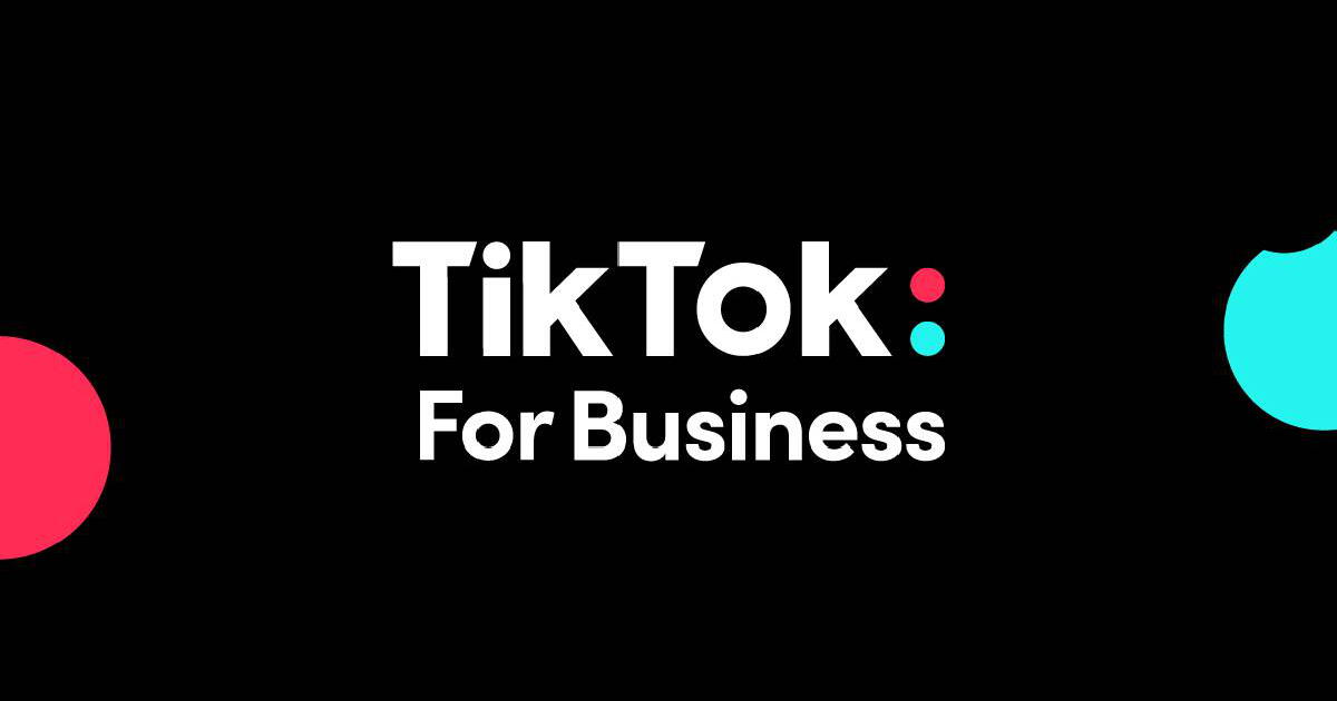 Tiktok For Bussines Qu Es Para Sirve Y Como Usar La Nueva Funci N Para Empresas